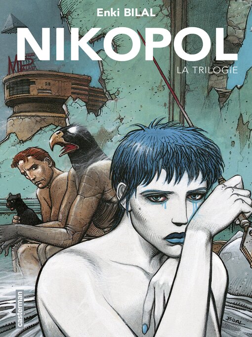Title details for La Trilogie Nikopol (L'Intégrale) by Enki Bilal - Wait list